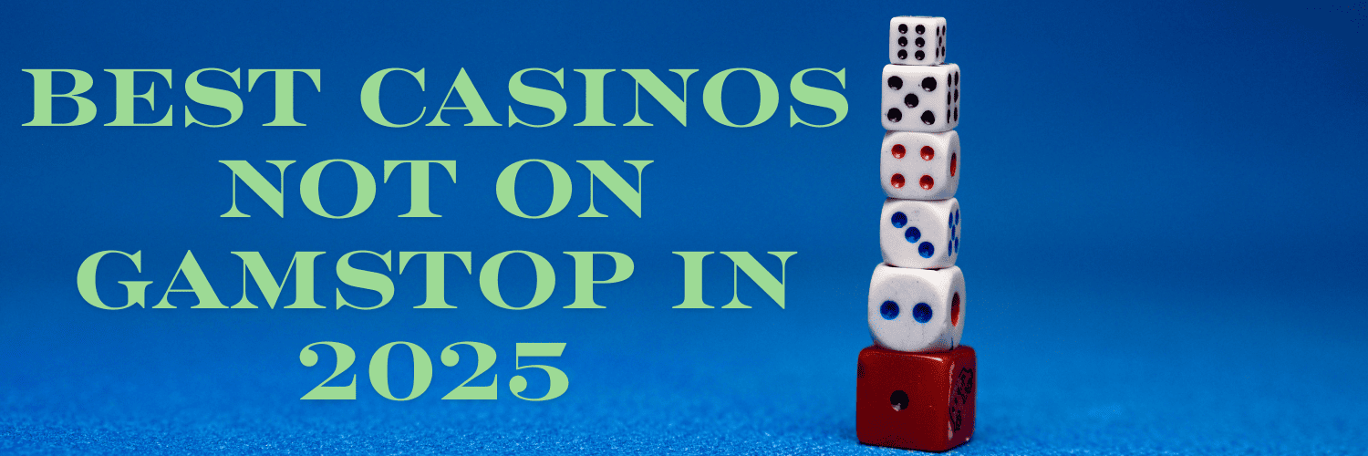Top Gambling Sites Not on GamStop Find Your Favorite Games