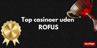 Casino Uden om Rufus En Komplett Guide til Online Spil