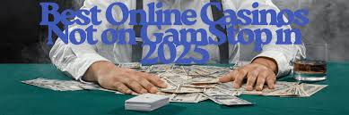 Exploring Casinos Not Under GamStop Your Guide to Online Betting Freedom