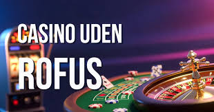 Online Casino Uden Rufus Spil Uden Bekymringer 934553925