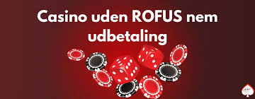 Udenlandske Casinoer Uden ROFUS Din Guide til Sikker Spiloplevelse Udenlandske Casinoer Uden ROFUS Din Guide til Sikker Spiloplevelse